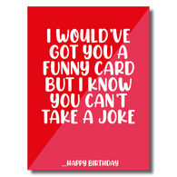 Funny Joke Card Birthday Card